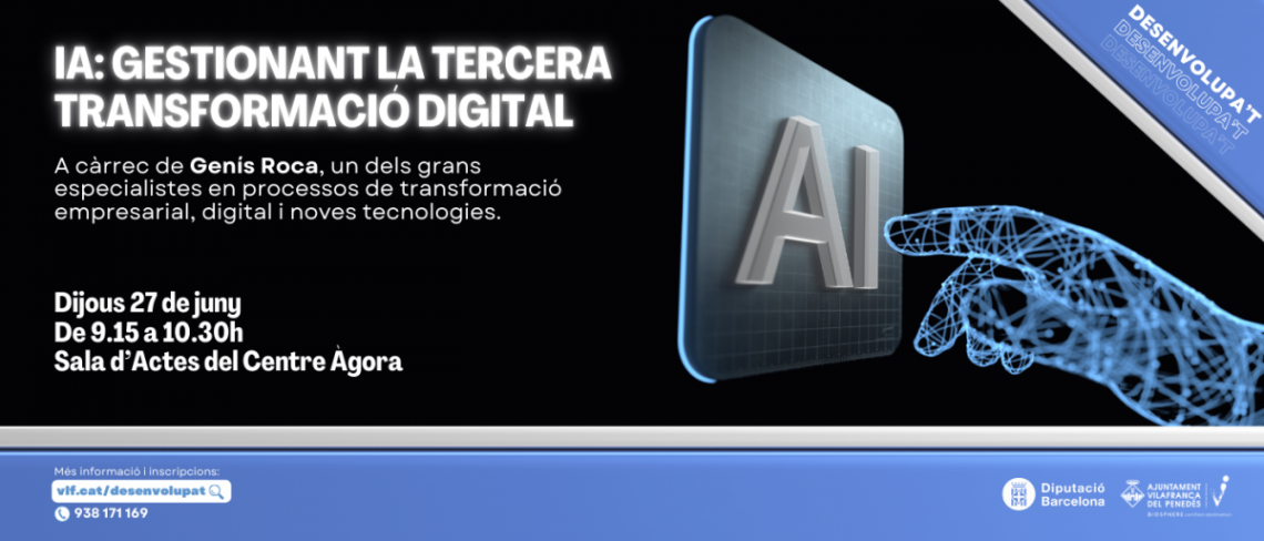 IA: Gestionant la tercera transformació digital, 