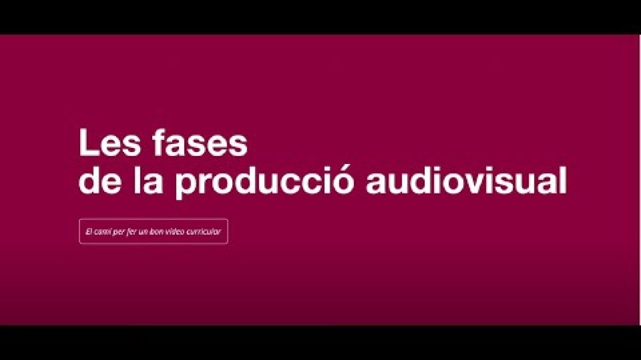 Focus 01 - Les fases de la producció audiovisual