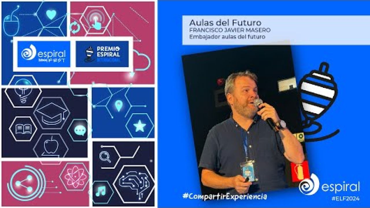 Espiral Learning Fest - XVIII - Aulas del futuro