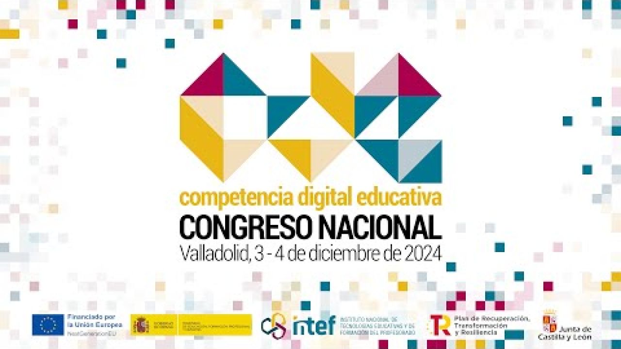 Congreso Nacional de Competencia Digital Educativa. Valladolid 3 y 4 de diciembre