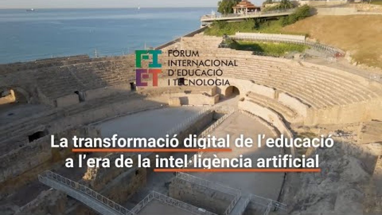 FIET 2024. La transformació digital de l'educació a l'era de la intel·ligència artificial