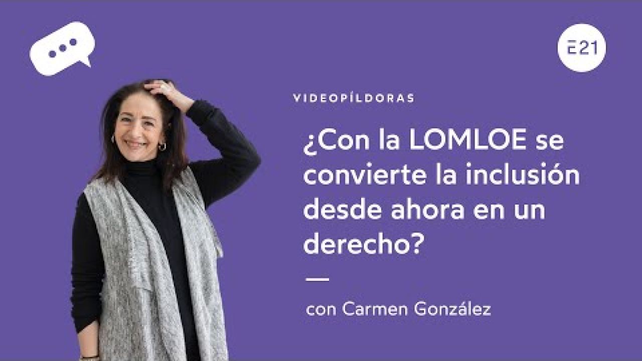 ¿Con la LOMLOE se convierte la inclusión desde ahora en un derecho?