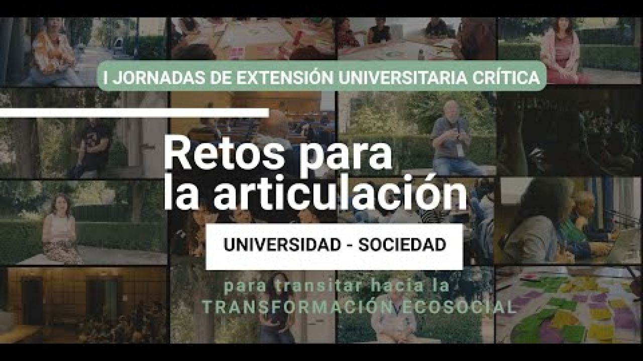 Vídeo-resumen I Jornadas Extensión Universitaria Crítica