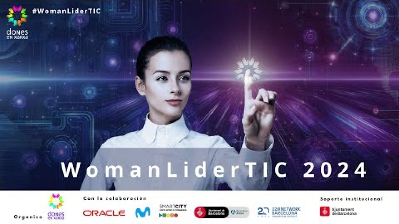 WomanLiderTIC 2024. X Jornadas Internacionales de Mujeres Liderando las TIC. #WomanliderTIC